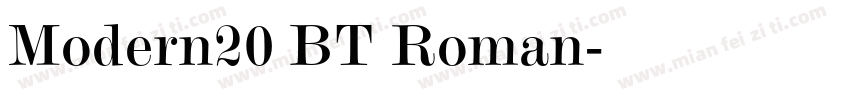 Modern20 BT Roman字体转换
